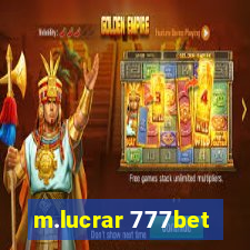 m.lucrar 777bet